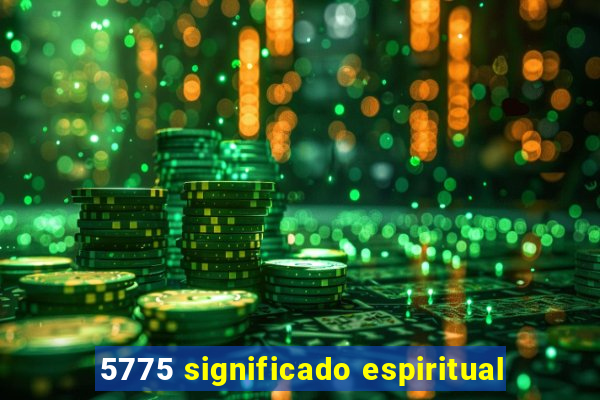 5775 significado espiritual